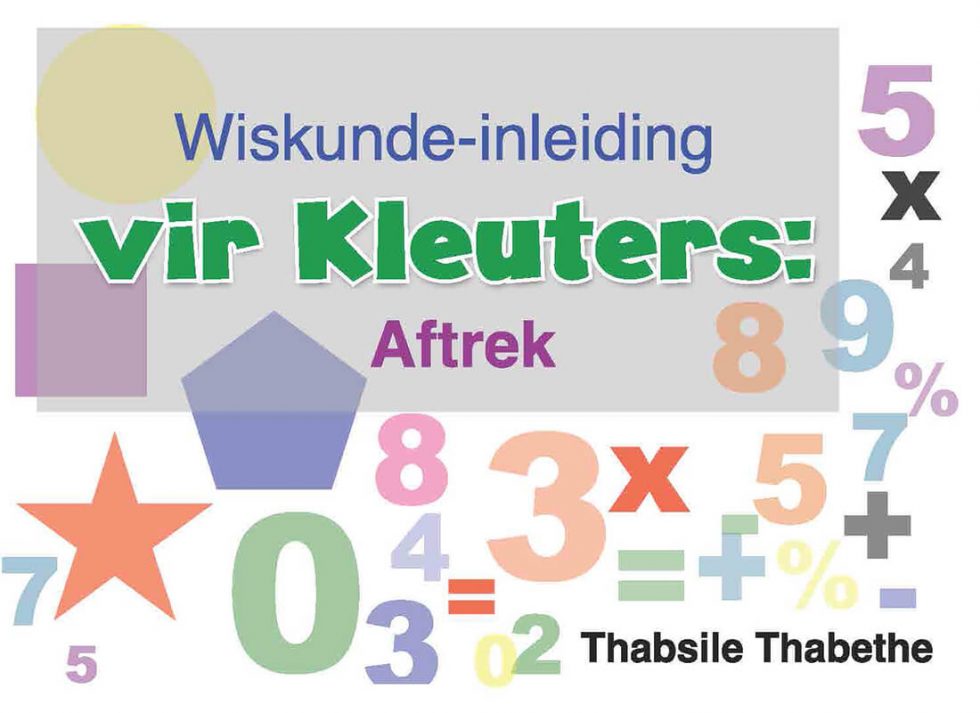 Wiskunde inleiding Vir Kleuters Aftrek Thabsile Thabethe Groep7 EShop